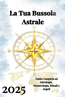 Produktbild von La Tua Bussola Astrale 2025