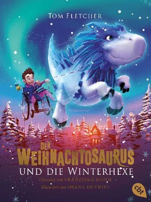 Produktbild von Der Weihnachtosaurus und die Winterhexe
