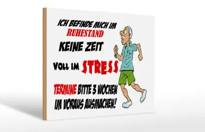 Produktbild von Holzschild Spruch 30x20cm ich befinde mich im Ruhestand