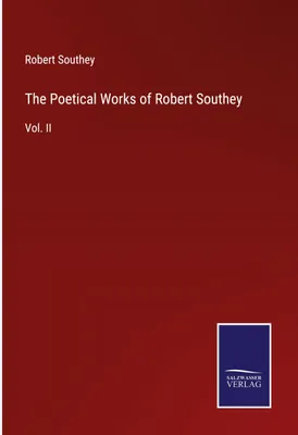 Produktbild von The Poetical Works of Robert Southey