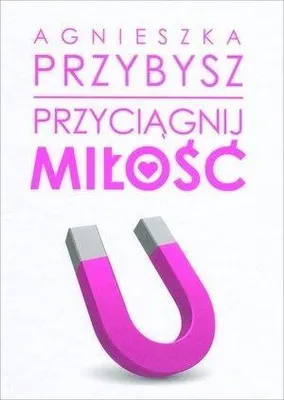 Produktbild von Przyciagnij milosc