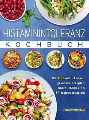 Produktbild von Histaminintoleranz Kochbuch