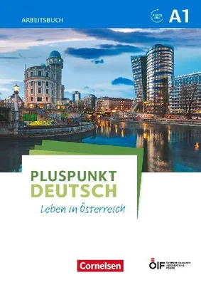 Produktbild von Pluspunkt Deutsch - Leben in Österreich A1 - Arbeitsbuch mit Lösungsbeileger und Audio-Download
