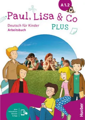 Zdjęcie produktu dla Paul, Lisa & Co PLUS A1.2. Arbeitsbuch plus interaktive Version