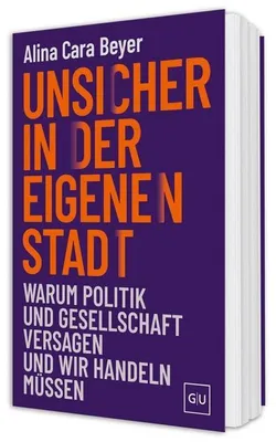 Immagine prodotto di Unsicher in der eigenen Stadt