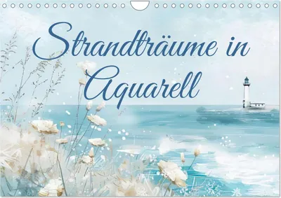 Produktbild von Strandträume in Aquarell (Wandkalender 2025 DIN A4 quer), CALVENDO Monatskalender