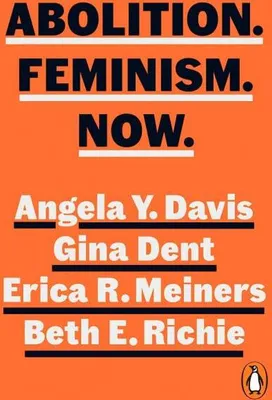 Imagen del producto de Abolition. Feminism. Now.
