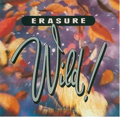 Produktbild von Erasure - Wild!