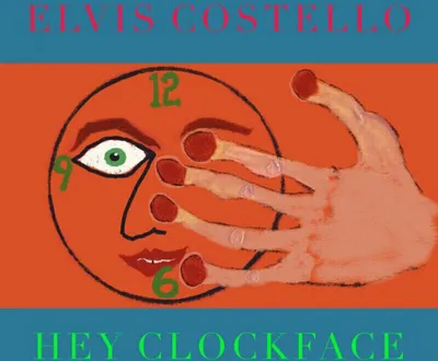 Image de Elvis Costello - Hey Clockface (CD)
