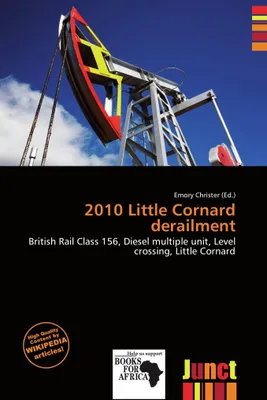 Produktbild von Entgleisung in Little Cornard, 2010