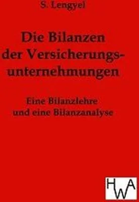 Produktbild von Die Bilanzen der Versicherungsunternehmungen