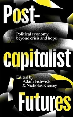 Obrázok produktu pre Post-Capitalist Futures