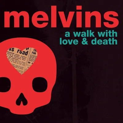 Image de Melvins-A Walk With Love And Death (2LP)