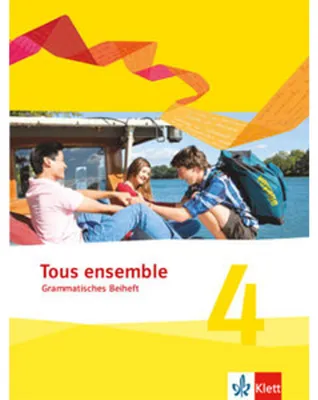 Immagine prodotto di Tous ensemble 4. Grammatisches Beiheft. Ausgabe 2013
