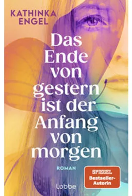 Image de Das Ende von gestern ist der Anfang von morgen