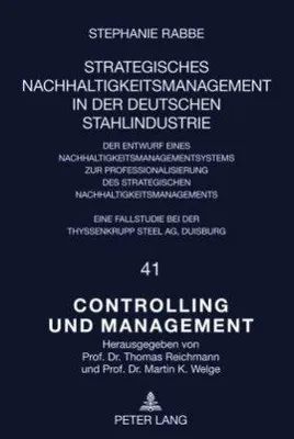 Produktbild von Strategisches Nachhaltigkeitsmanagement in der deutschen Stahlindustrie