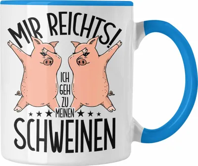 Produktbild von Trendation - Lustige Tasse Geschenk für Schweine-Bauer Geschenkidee Spruch (Blau)
