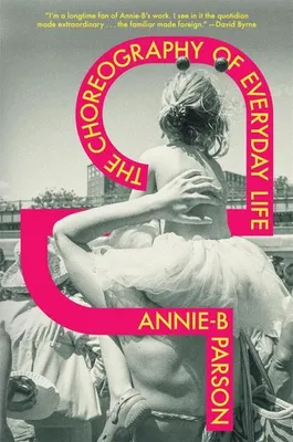 Obrázok produktu pre The Choreography of Everyday Life