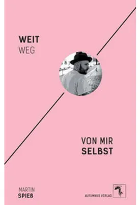 Produktbild von Weit weg von mir selbst