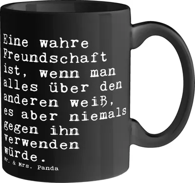 Produktbild von Mr. & Mrs. Panda Kaffeebecher Eine wahre Freundschaft ist,... - Schwarz - Geschenk, Kumpels, haferl, Spruch Sprüche Weisheiten Zitate Lustig Weisheit Worte, Trinkbecher