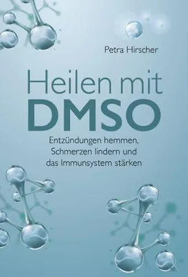 Zdjęcie produktu dla Heilen mit DMSO