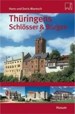 Produktbild von Thüringens Schlösser & Burgen