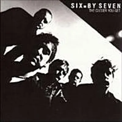 Produktbild von Six By Seven-The Closer You Get
