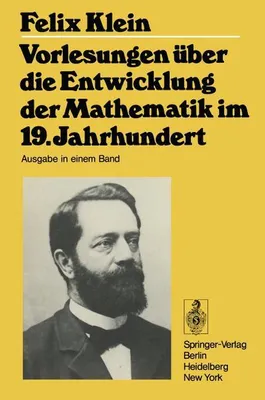 Obrázok produktu pre Vorlesungen über die Entwicklung der Mathematik im 19. Jahrhundert