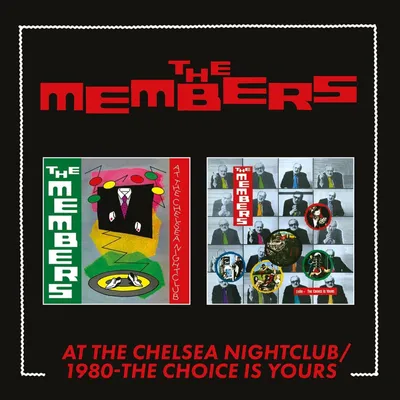 Obrázok produktu pre The Members: At The Chelsea Nightclub / 1980 - The Choice Is Yours