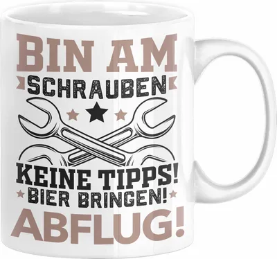 Produktbild von Mechaniker Tasse Geschenk Schrauber Handwerker Bin Am Schrauben Keine Tipps Spruch Männer (Weiß)