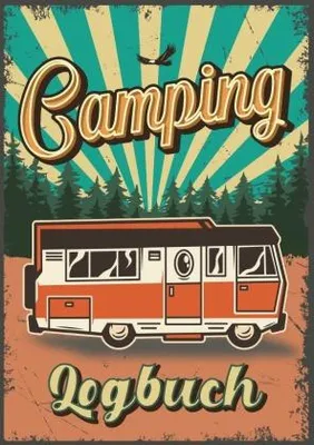 Produktbild von Camping Logbuch: Wohnwagen Reisetagebuch - Camper Wohnmobil Reise Logbuch