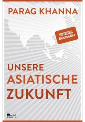 Immagine prodotto di Unsere asiatische Zukunft
