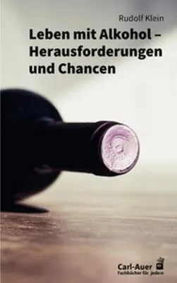 Immagine prodotto di Leben mit Alkohol - Herausforderungen und Chancen