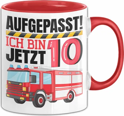 Produktbild von 10. Geburtstag Geschenk Tasse Becher Jungs Feuerwehr Aufgepasst Ich Bin Jetzt 10 (Rot)