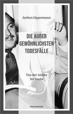 Obrázek produktu pro Die außergewöhnlichsten Todesfälle