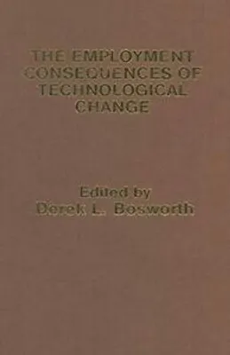 Obrázek produktu pro The Employment Consequences of Technological Change