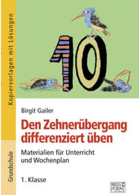 Obrázek produktu pro Den Zehnerübergang differenziert üben - 1. Klasse