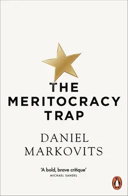 Obrázok produktu pre The Meritocracy Trap