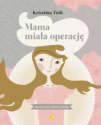 Produktbild von Mama miała operację