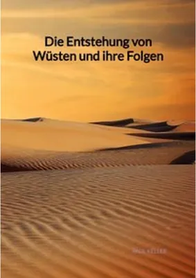 Immagine prodotto di Die Entstehung von Wüsten und ihre Folgen