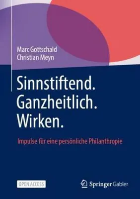 Produktbild von Sinnstiftend. Ganzheitlich. Wirken.