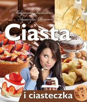 Image de ISBN Ciasta i ciasteczka, Religia, Polski, Twarda okładka, 96 stron(y)