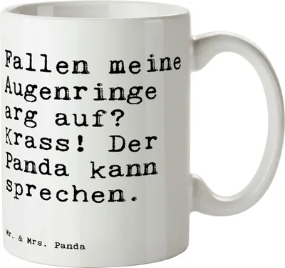 Produktbild von Mr. & Mrs. Panda Teetasse Fallen meine Augenringe arg... - Weiß - Geschenk, Müdigkeit, Freund, Sprüche, schöne tasse, Pott, Kaffeetasse, Hausfrau, Freundin, Mutter