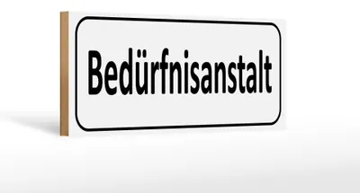 Produktbild von Holzschild Hinweis 27x10cm Bedürfnisanstalt weißes