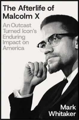 Obrázok produktu pre The Afterlife of Malcolm X
