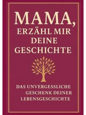 Produktbild von Mama, erzähl mir deine Geschichte