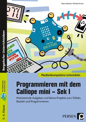 Produktbild von Programmieren mit dem Calliope mini - Sek I