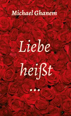 Produktbild von Liebe heißt ...