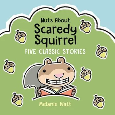 Zdjęcie produktu dla Nuts about Scaredy Squirrel
