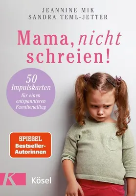 Obrázek produktu pro Mama, nicht schreien!